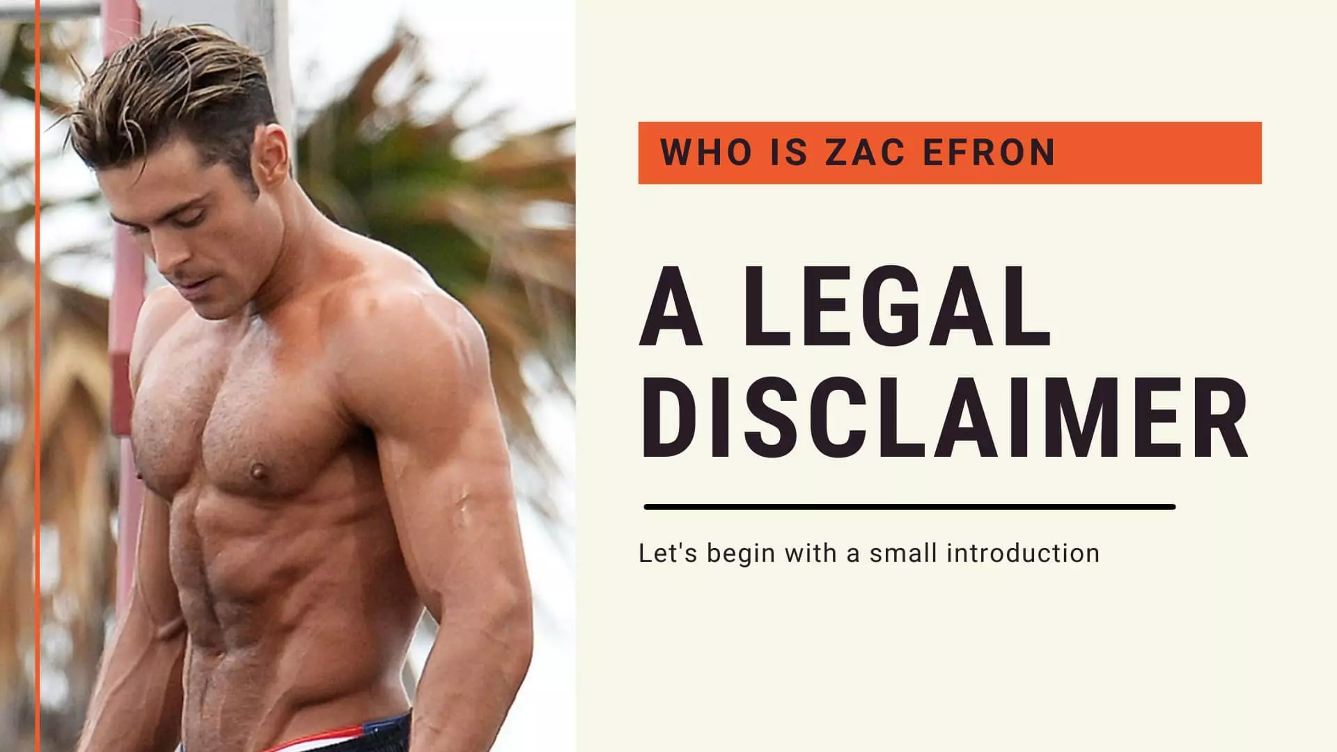 Zac Efron Steroids