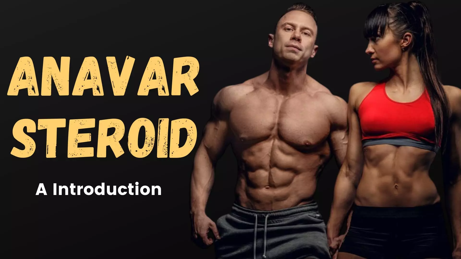 Anavar Steroid – A Introduction