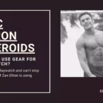 Zac Efron Steroids - Did Zac Use Gear for Baywatch?