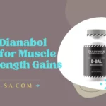 Best Dianabol Pills - Dbol for Muscle Gains