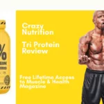 Crazy Nutrition Tri Protein Review